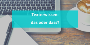 das oder dass?